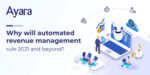 Why will automated revenue management rule 2021 and beyond
