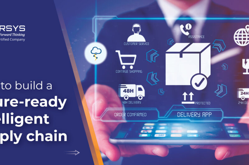 Blog Image How to build a future ready intelligent supply chain