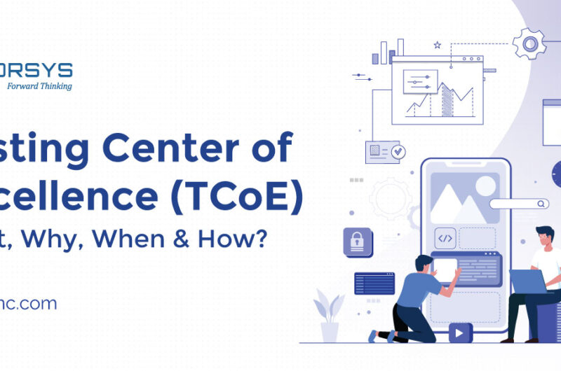 Testing Center of Excellence TCoE – What Why When How 5