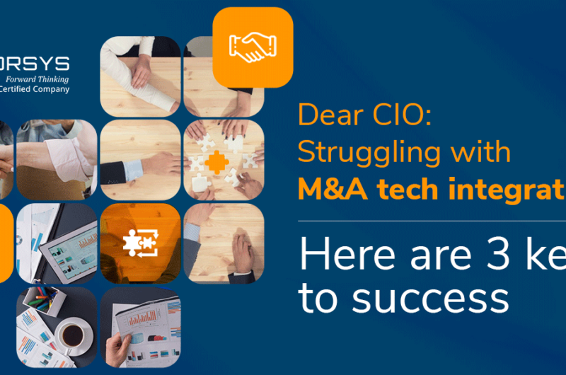Dear CIO Struggling with MandA tech integration Here are 3 keys to success