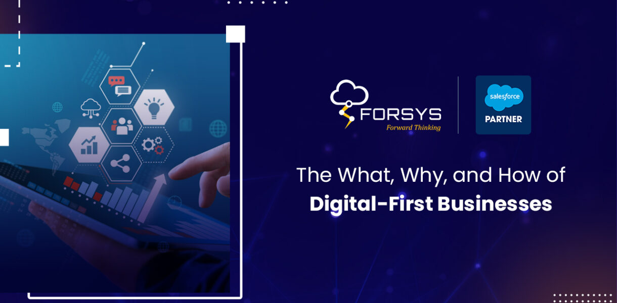 Blog The What Why and How of Digital First Businesses